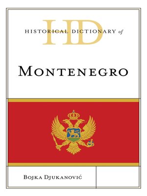 cover image of Historical Dictionary of Montenegro
